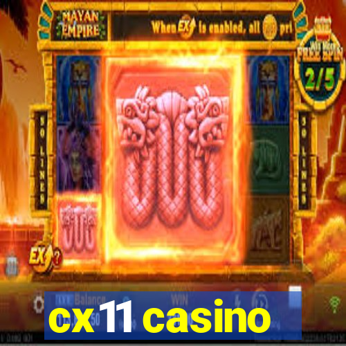 cx11 casino